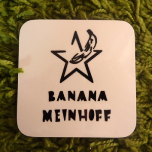 Banana Meinhoff Logo - Coaster